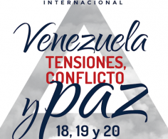 II Congreso Internacional Venezuela: Tensiones, Conflicto y Paz